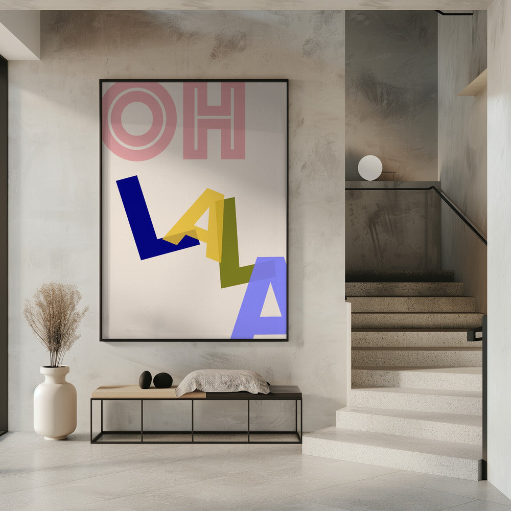 Ooh La La Vibes | Poster