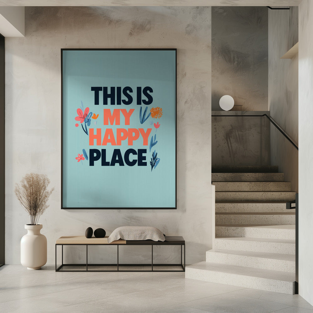 This Is My Happy Place | Poster