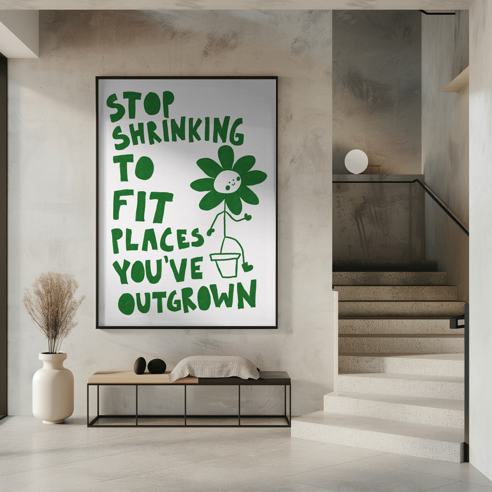 Stop Shrinking | Poster