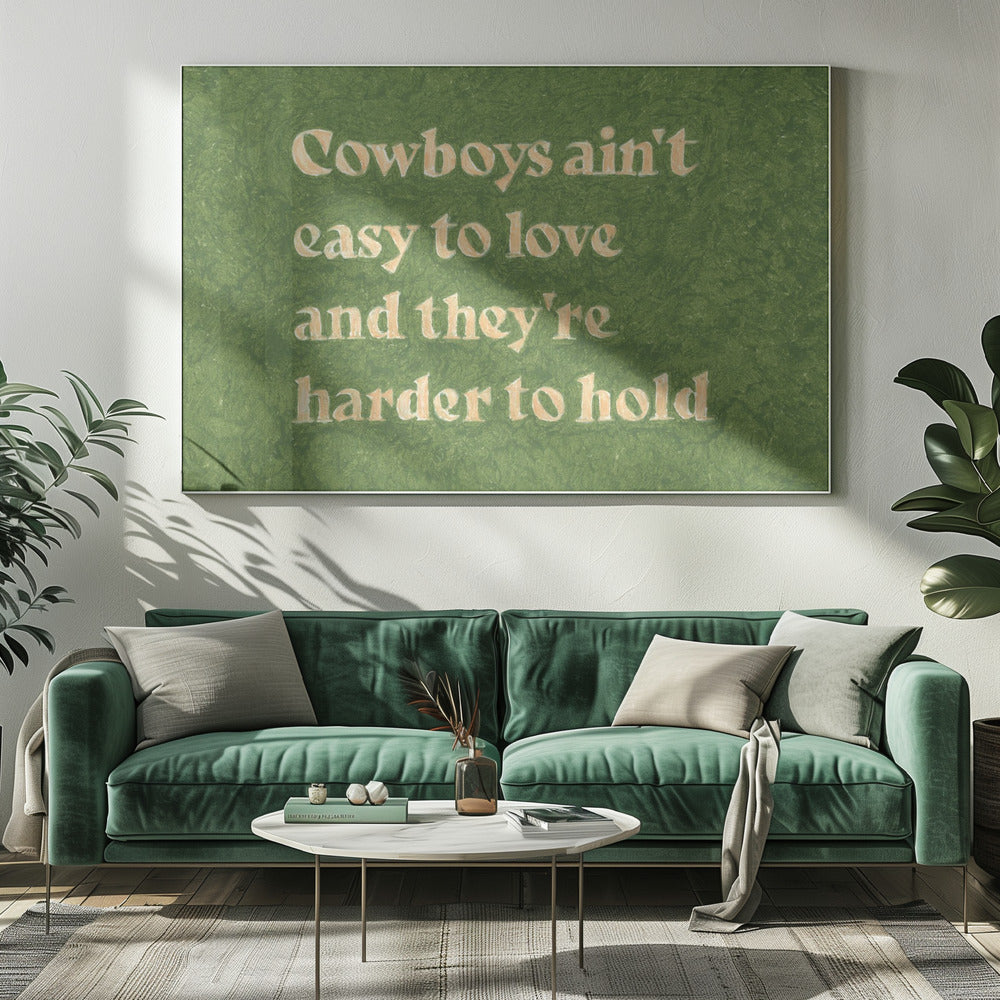 Cowboys Ain't Easy To Love | Canvas