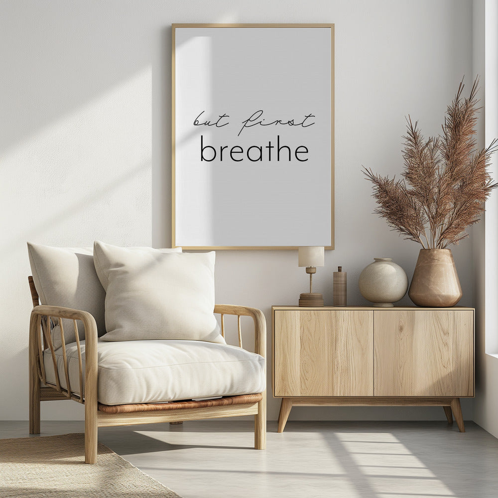 But first breathe | Poster