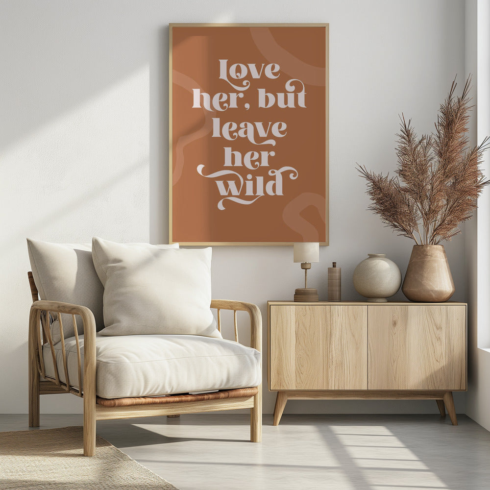 Love Her Wild | Poster