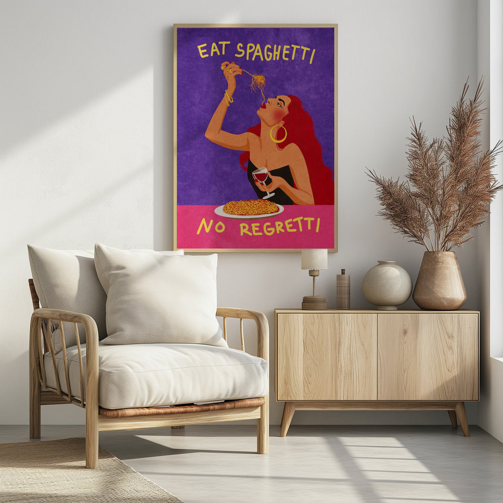 Eat spaghetti no regretti | Poster