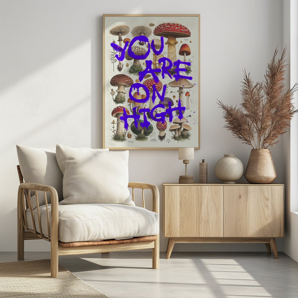 You Are On High | Poster
