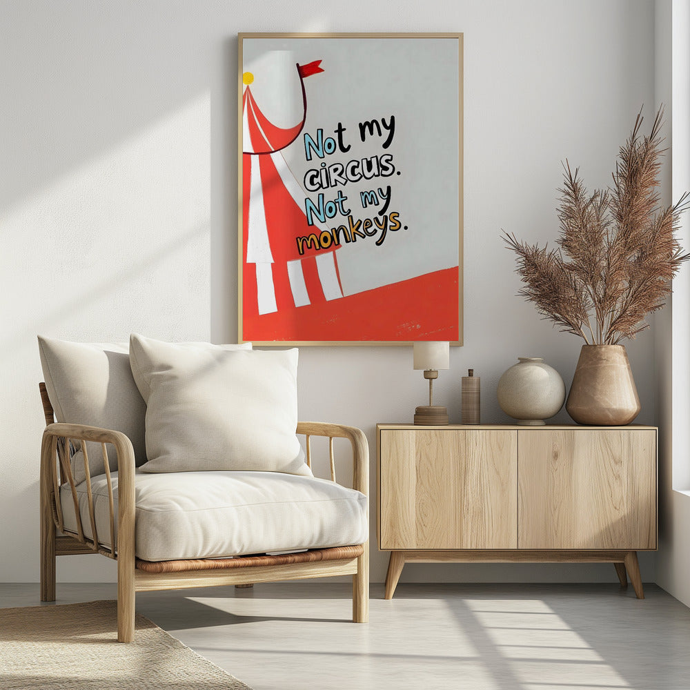 Not My Circus | Poster