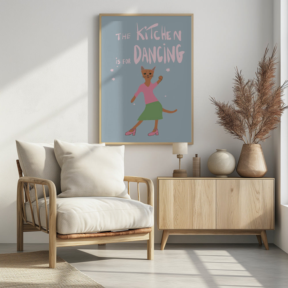 The Kitchen is for dancing | Poster