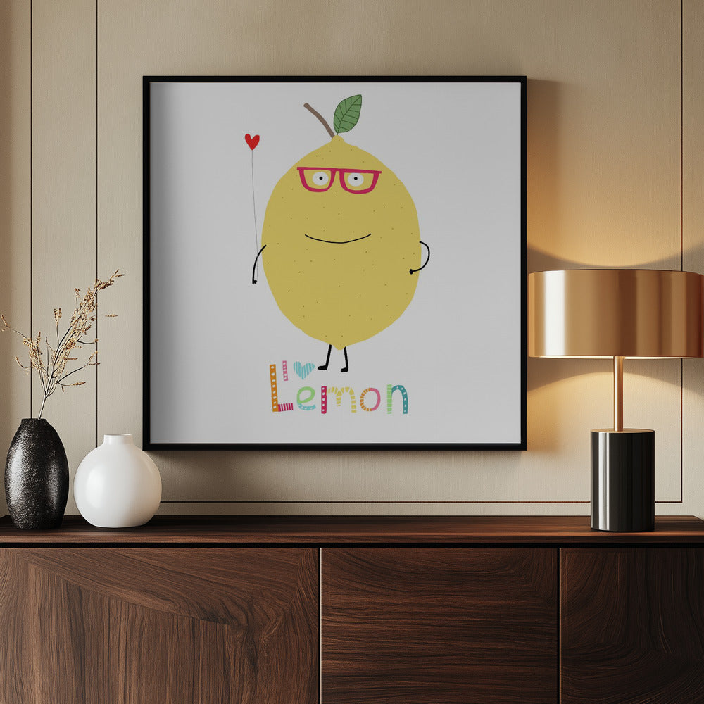 I Love Lemon! A Cute Lemon Holding a Love Heart. | Poster