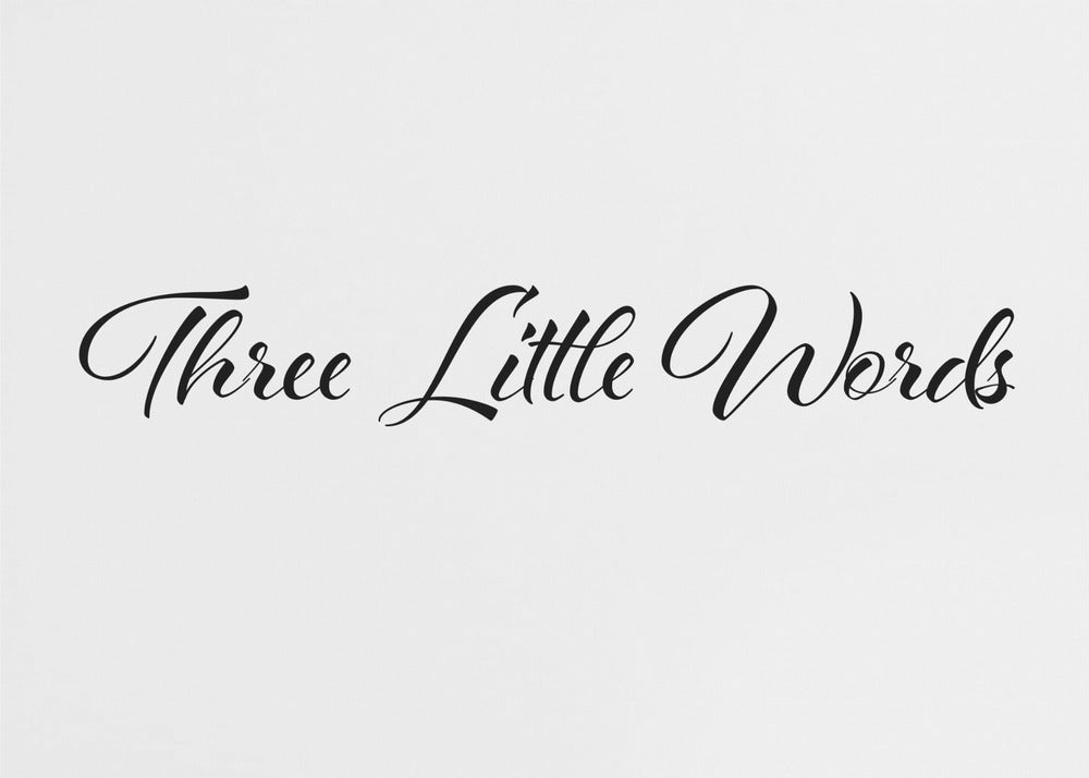 Three little words | Canvas