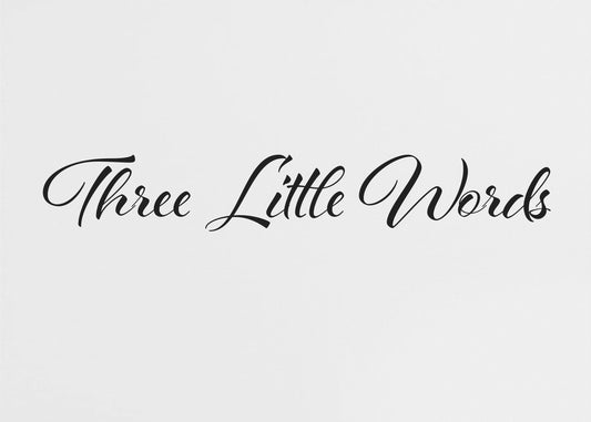 Three little words | Canvas