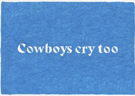 Cowboys Cry Too 2 | Poster