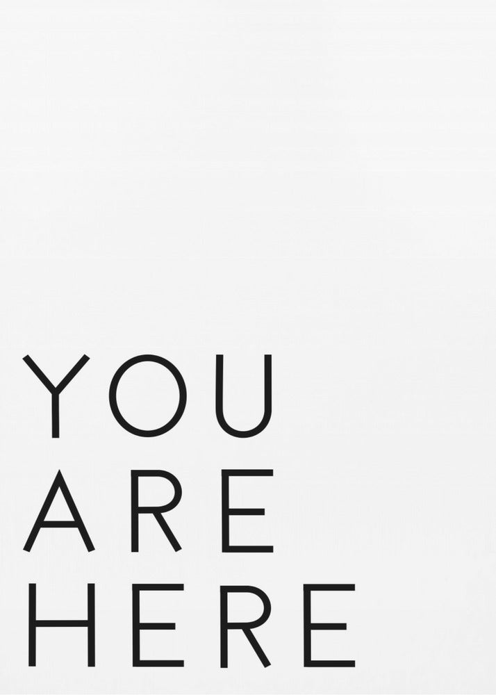 You Are Here | Poster