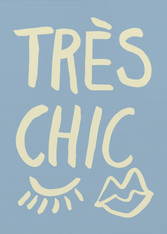 Très Chic Blue | Poster