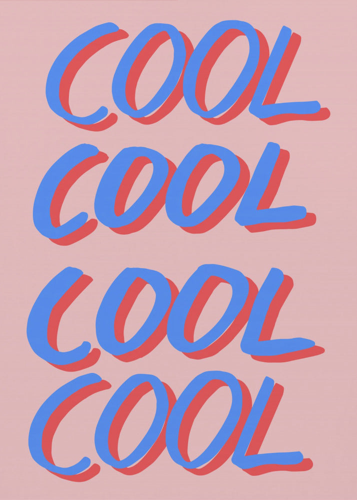 Cool Quote 02 | Canvas