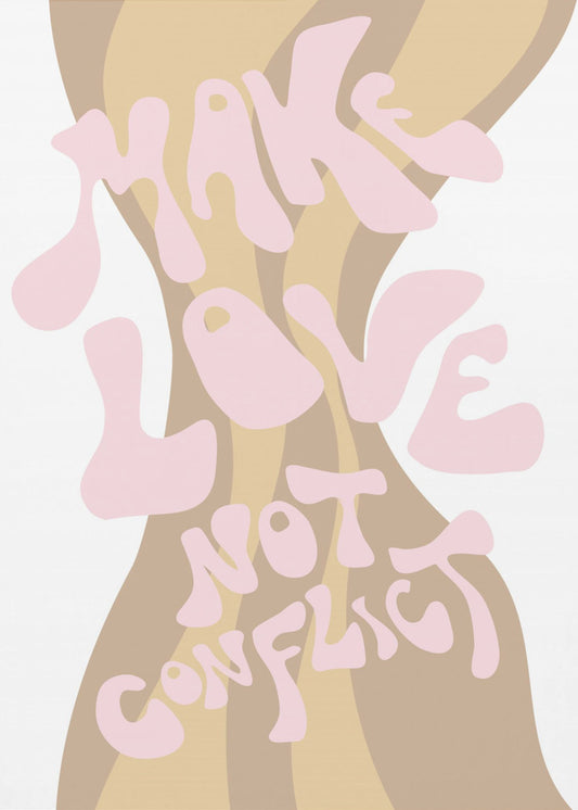 Make Love not Conflict | Canvas