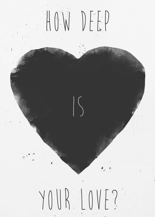 How deep is your love | Poster