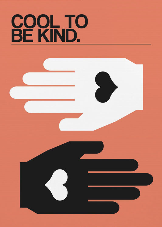 Cool To Be Kind Salmon | Poster