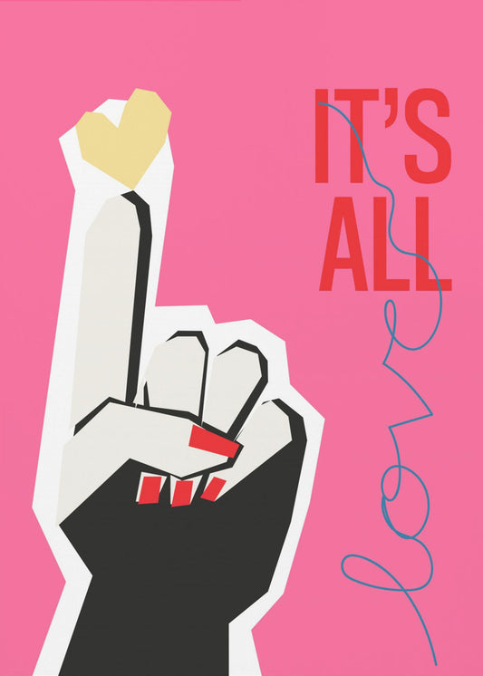 It's All Love Hand Pink | Poster