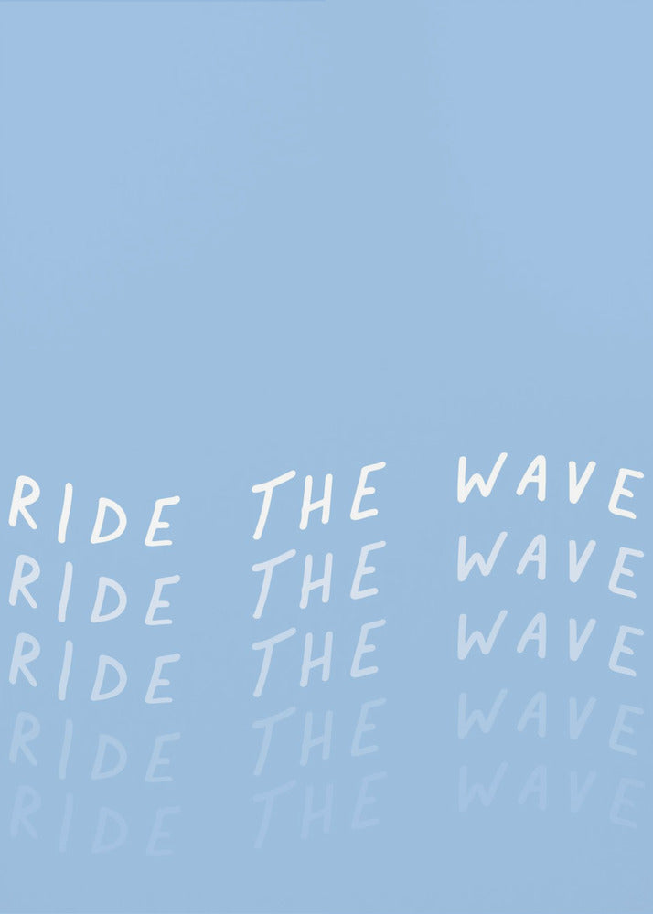 Ride the Wave | Poster