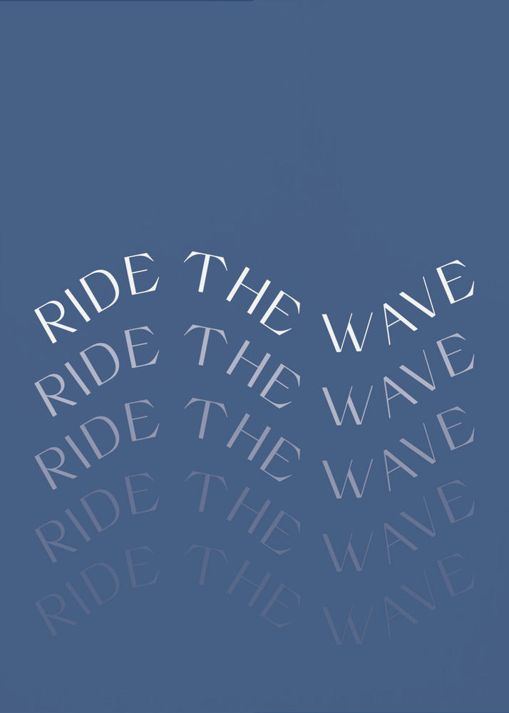 Ride The Wave | Poster