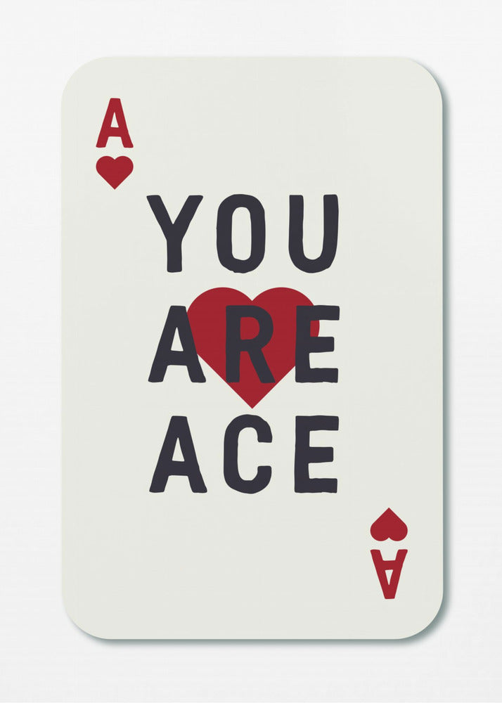 You Are Ace | Poster