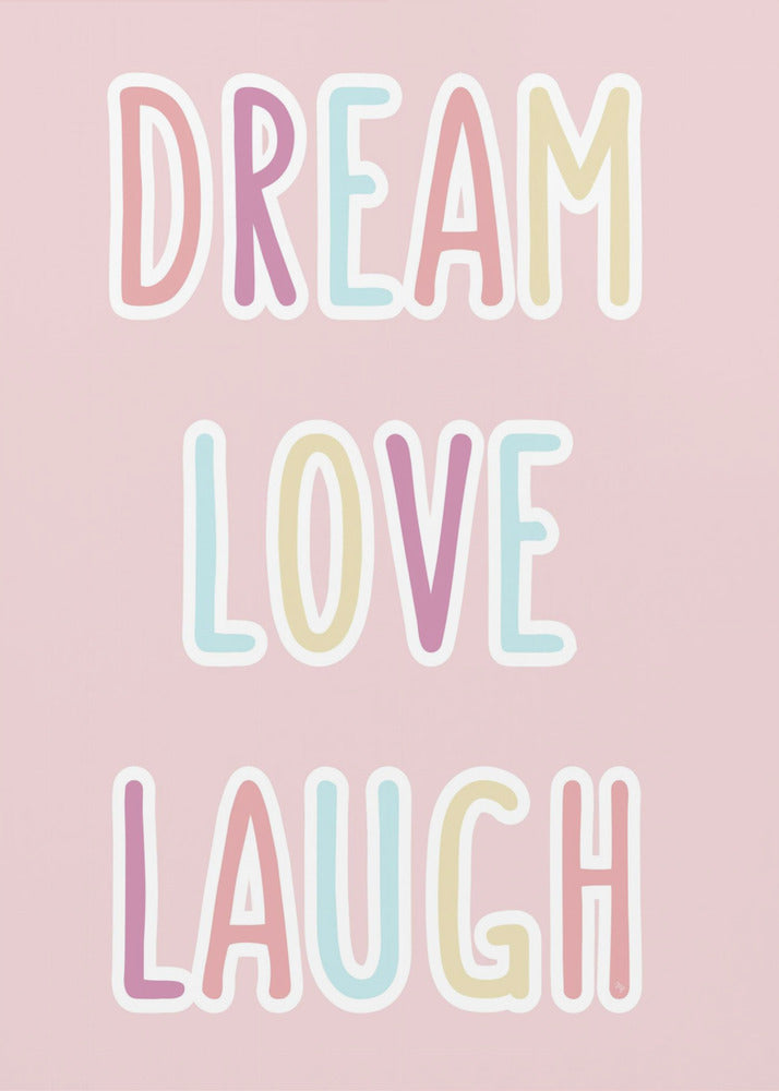 Dream Love Laugh | Canvas