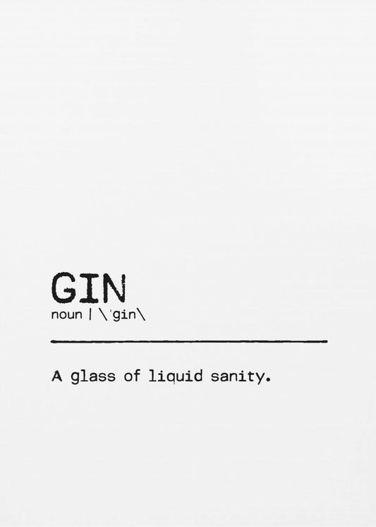 Quote Gin Sanity | Poster