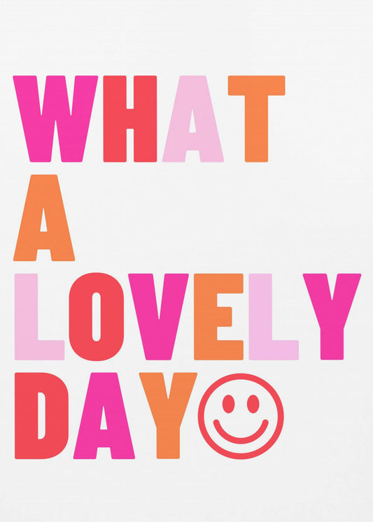 Lovely Day Vibes | Canvas