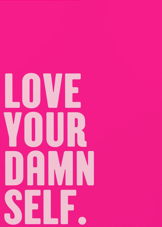 Self-Love Boldly | Poster