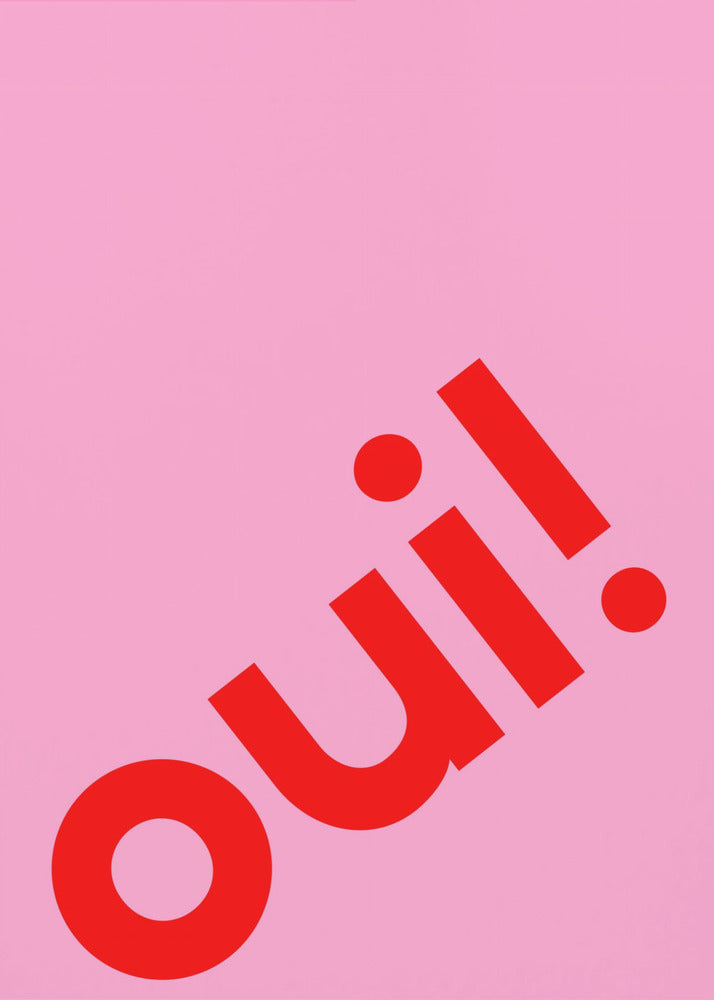 Oui in Bold Letters | Poster