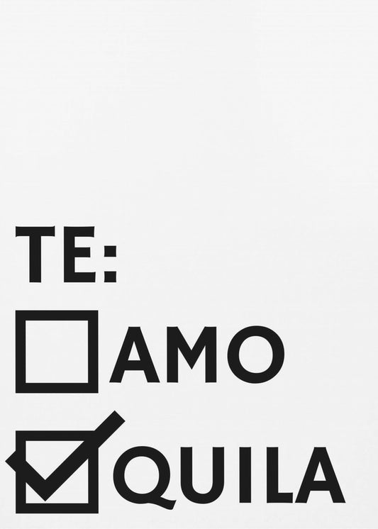 Tequila Love Choice | Canvas