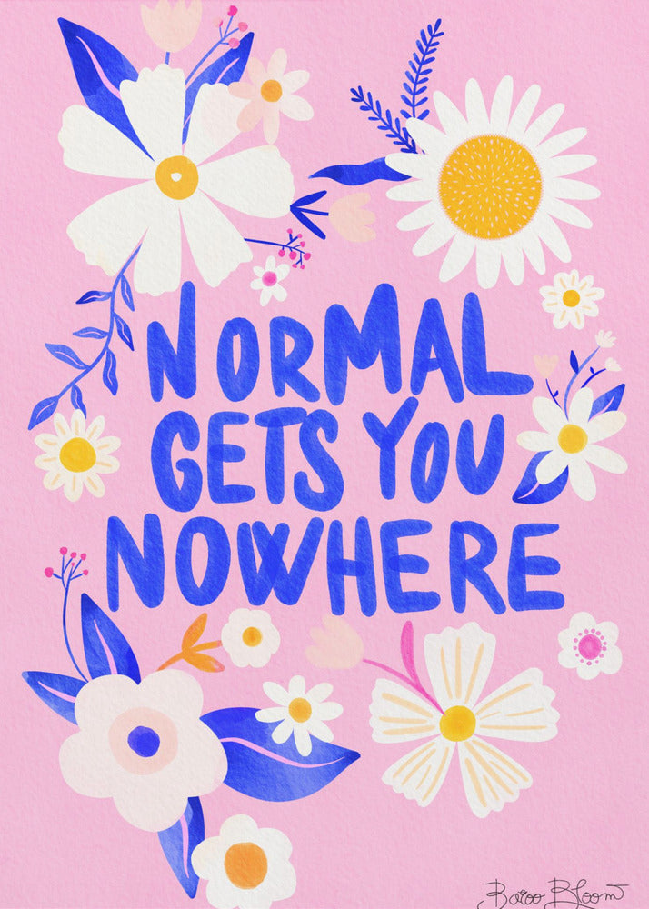 Normal Gets You Nowhere | Canvas