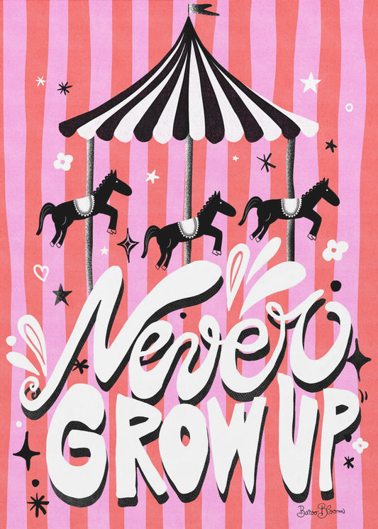 Carousel - Never Grow Up | Poster