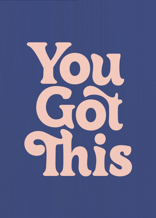 You Got This 293971 | Poster