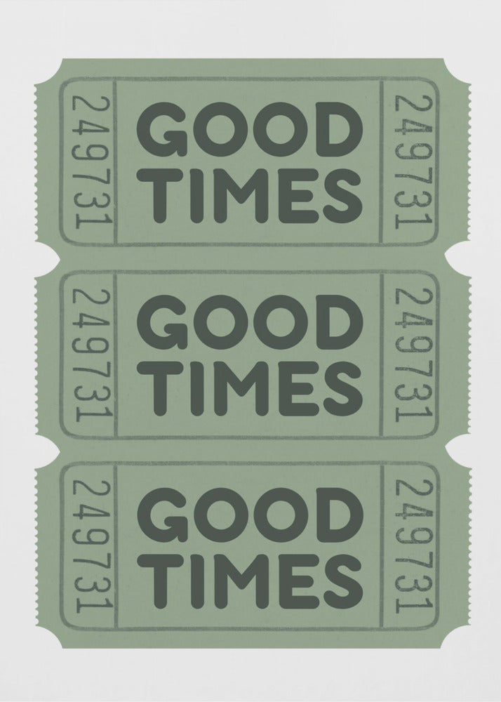 Sage Green Good Times Tickets | Canvas