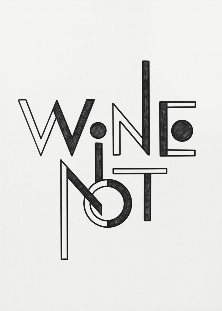 Wine Not hand-drawn text &amp; quote | Canvas