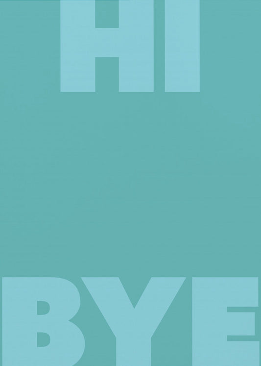hi bye | Canvas