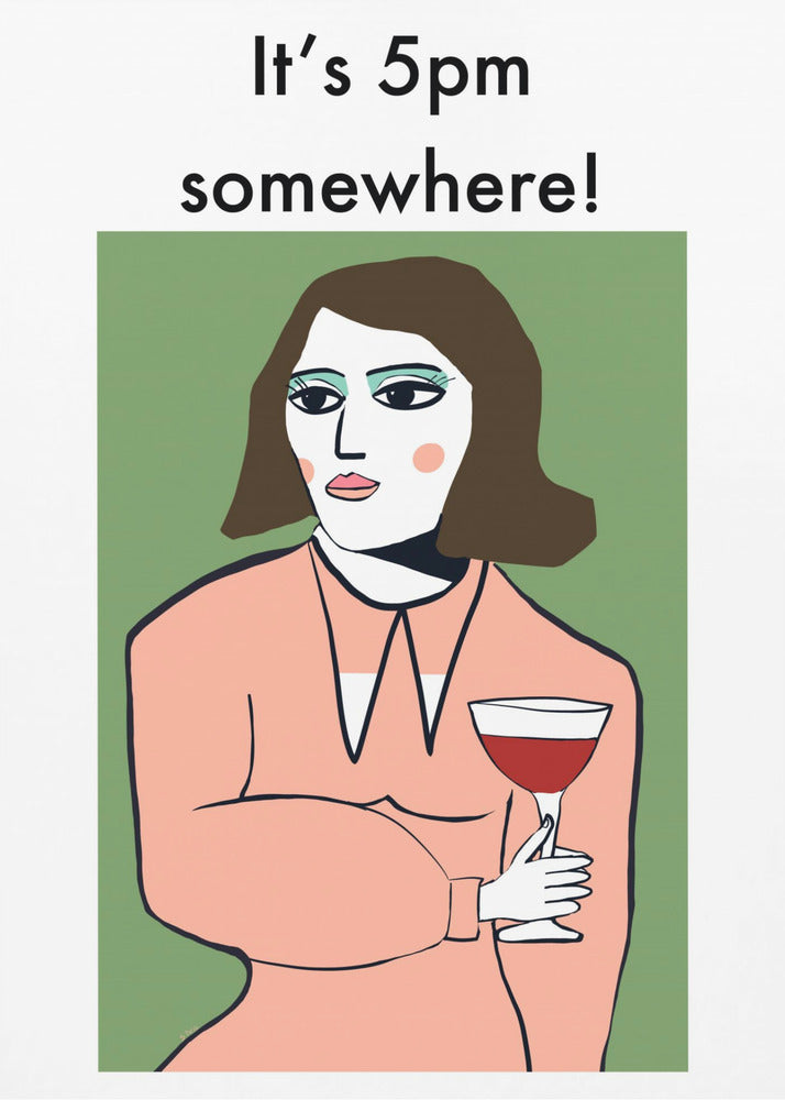 It&#039;s 5pm Somewhere - Humour Lady drinking wine | Canvas