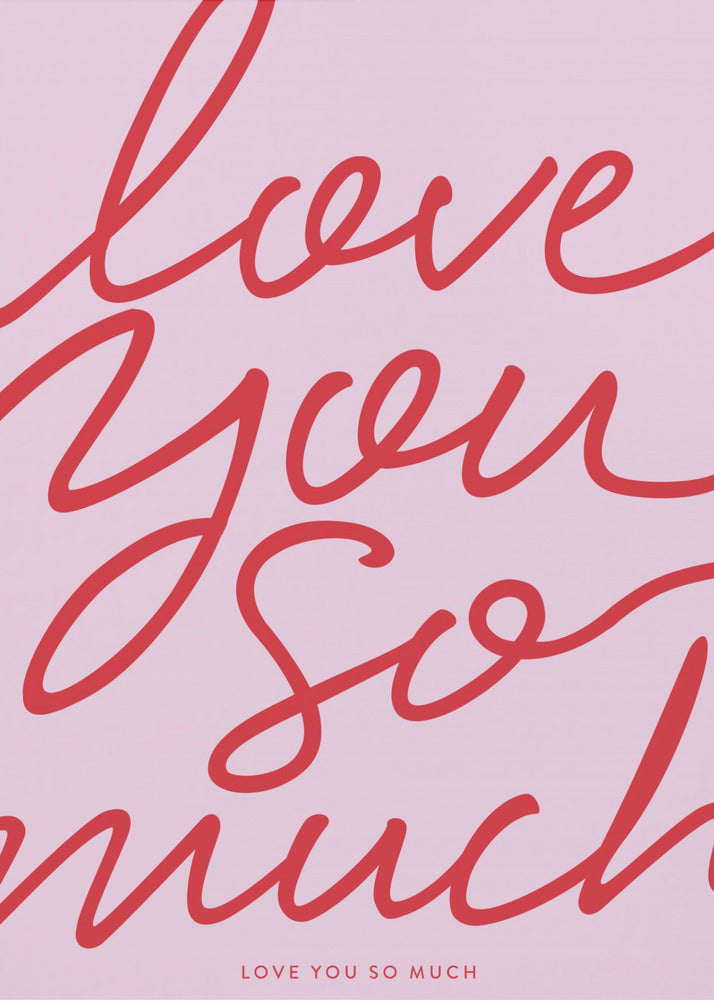 Love You So Much | Poster