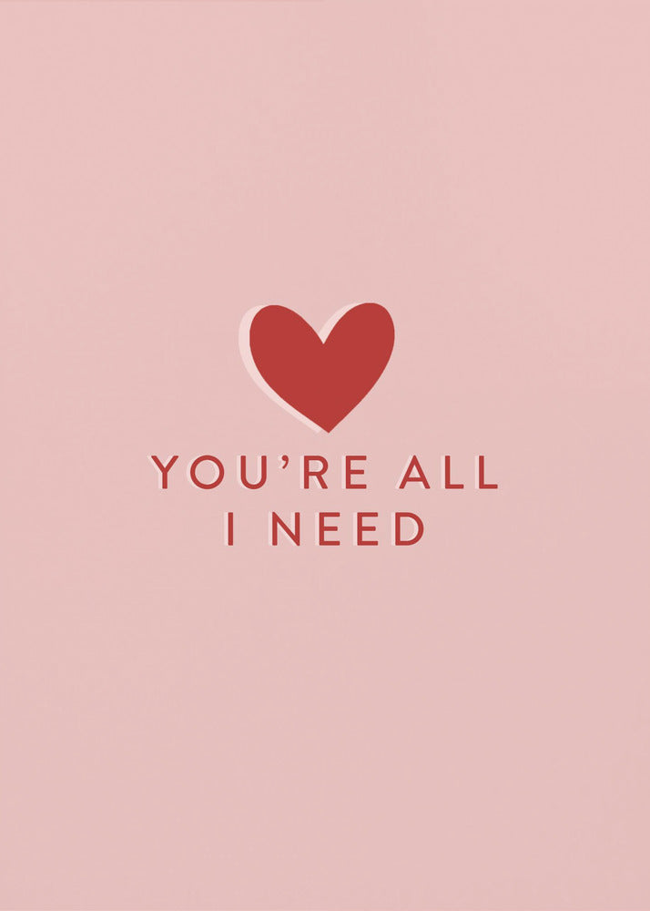 Your All I need | Poster