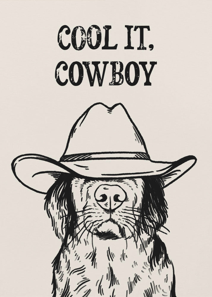Cool it Cowboy Black | Poster