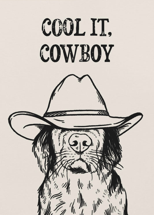 Cool it Cowboy Black | Poster