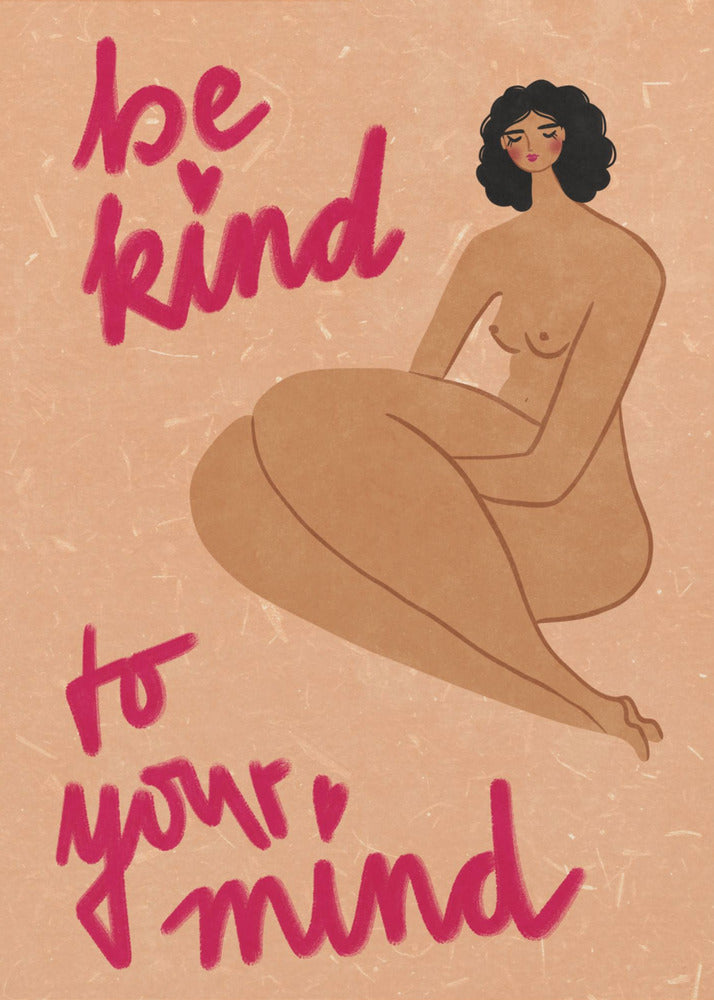 Be kind to your mind | Poster