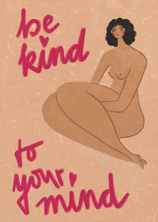 Be kind to your mind | Poster