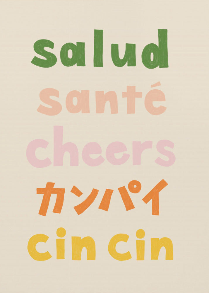 Cheers Typography - Salud Santé Cheers Kanpai Cin cin | Poster