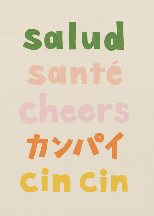 Cheers Typography - Salud Santé Cheers Kanpai Cin cin | Poster