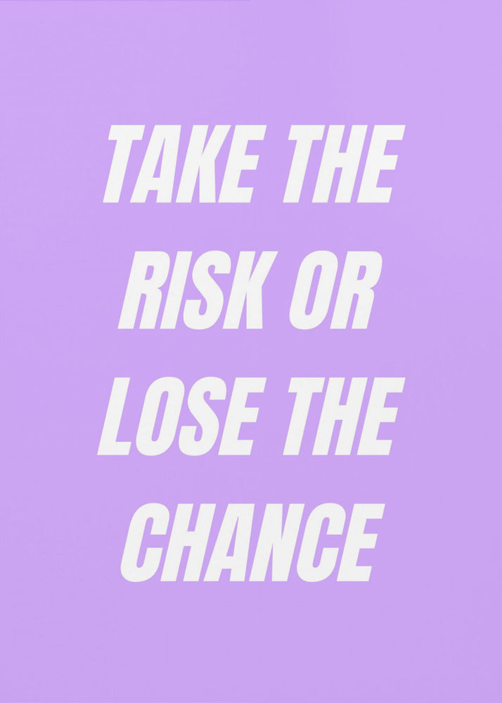 Take the Risk | Canvas