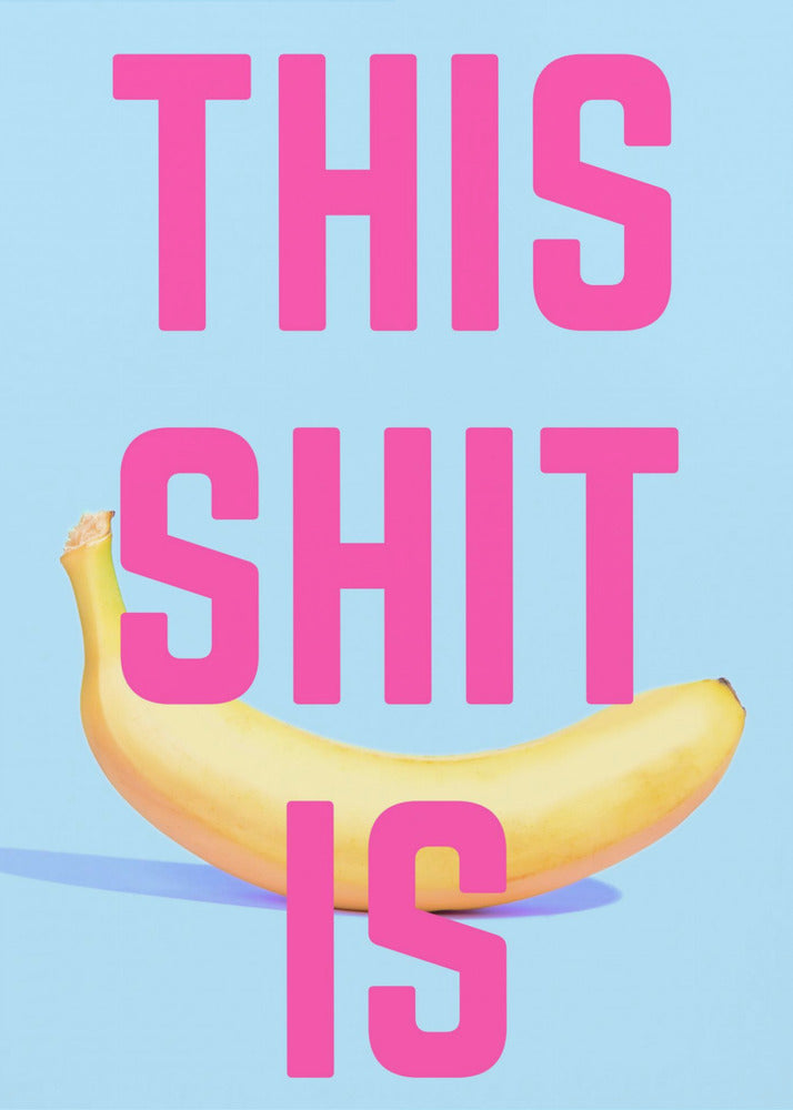 Bold Banana Statement | Poster