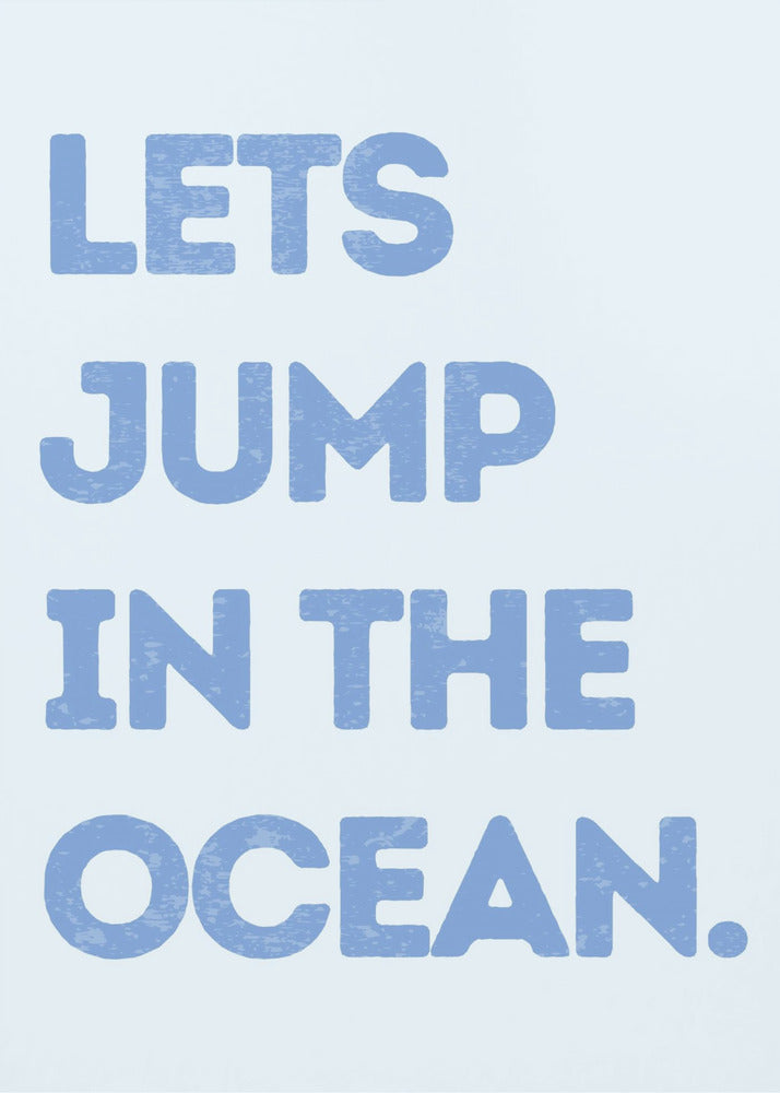 Lets Jump In the Ocean | Canvas