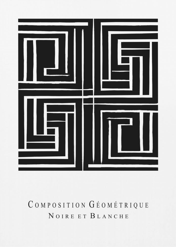 Composition GÃ©omÃ©trique Noire et Blanche | Poster